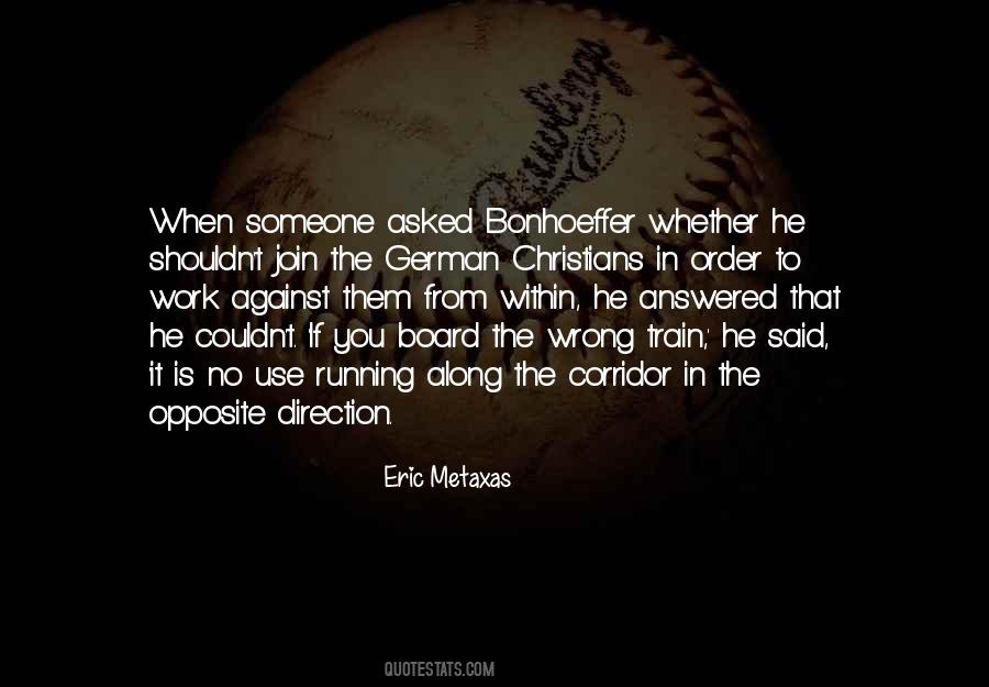 Eric Metaxas Quotes #1484836