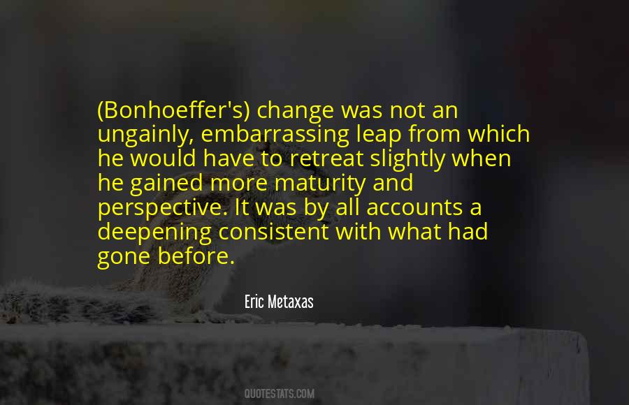 Eric Metaxas Quotes #158237