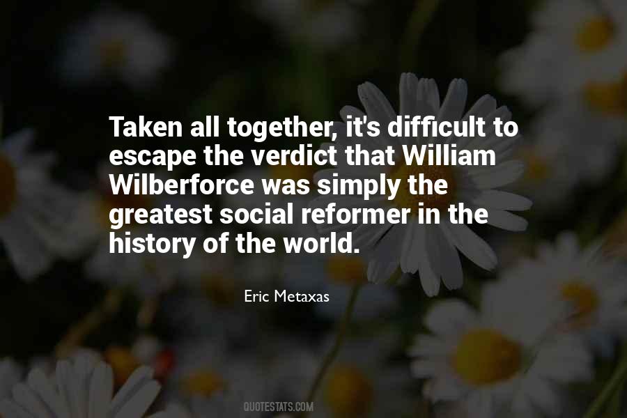 Eric Metaxas Quotes #1653952