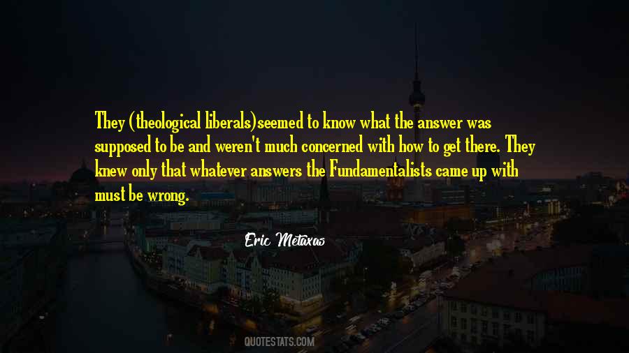 Eric Metaxas Quotes #1785645