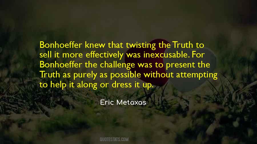 Eric Metaxas Quotes #216743