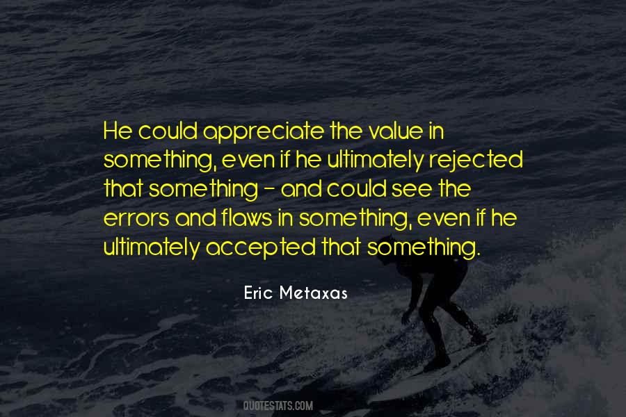 Eric Metaxas Quotes #234231