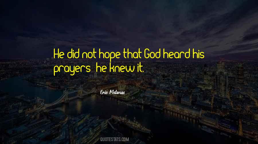 Eric Metaxas Quotes #610803