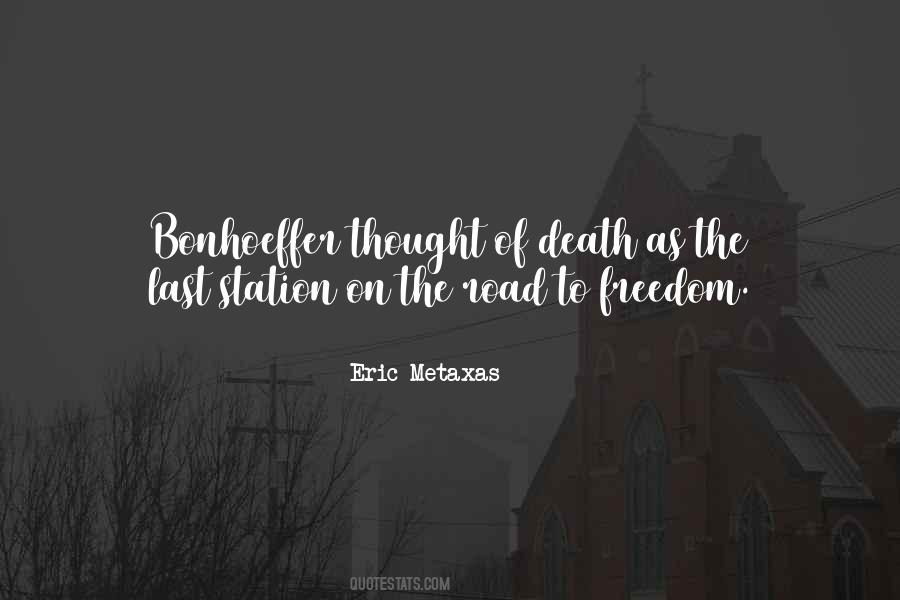 Eric Metaxas Quotes #633990