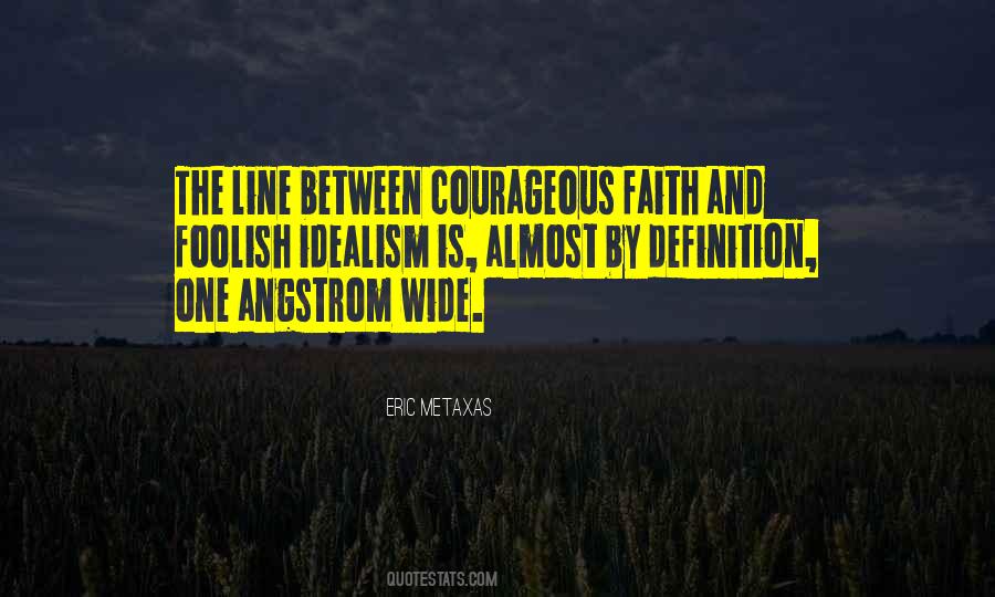 Eric Metaxas Quotes #769543