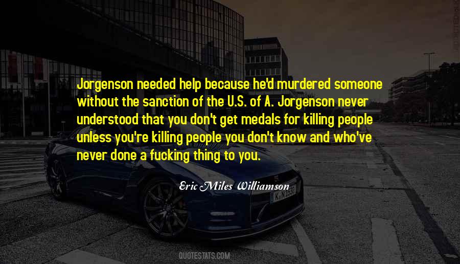 Eric Miles Williamson Quotes #1564873 Eric Miles Williamson Quotes #1564873