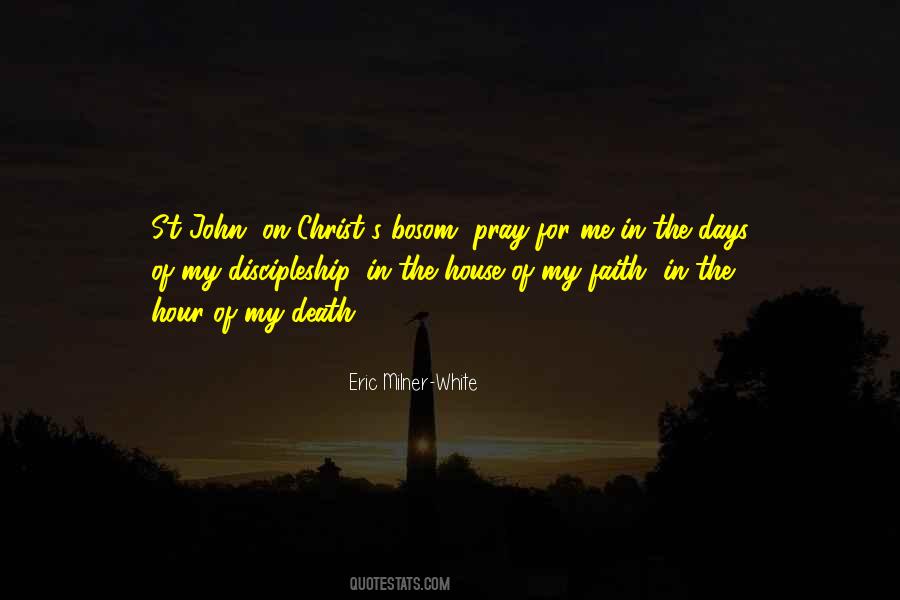 Eric Milner-White Quotes #469087