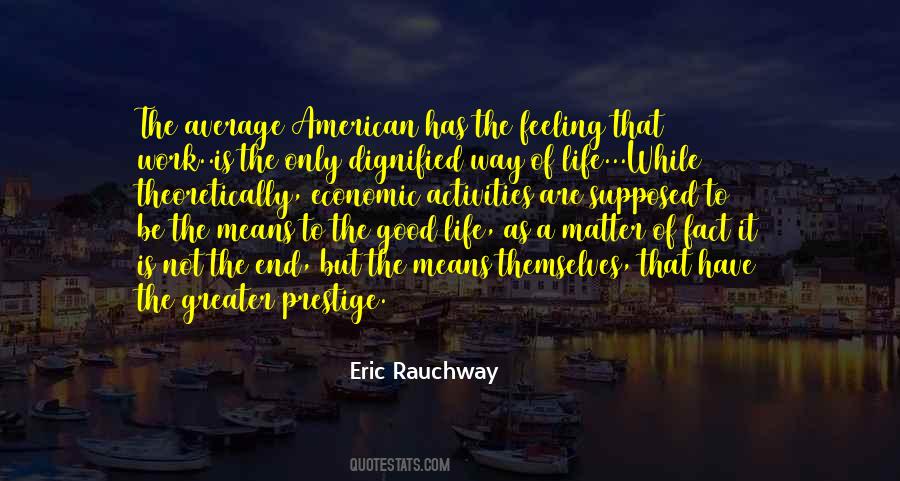 Eric Rauchway Quotes #1086024