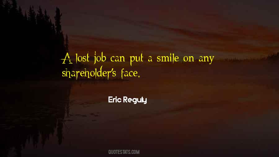 Eric Reguly Quotes #1645974