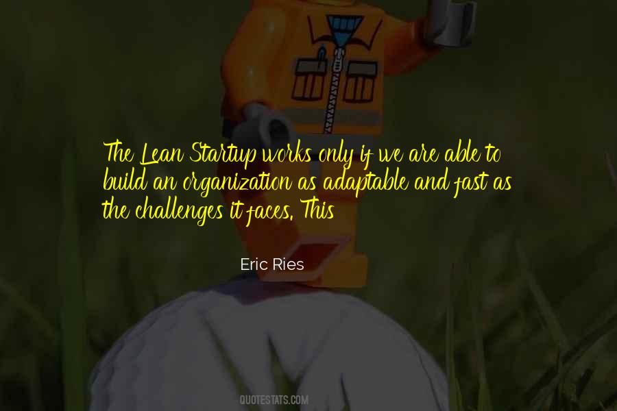 Eric Ries Quotes #1426638