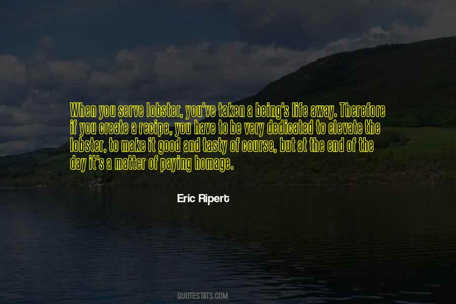 Eric Ripert Quotes #1458196