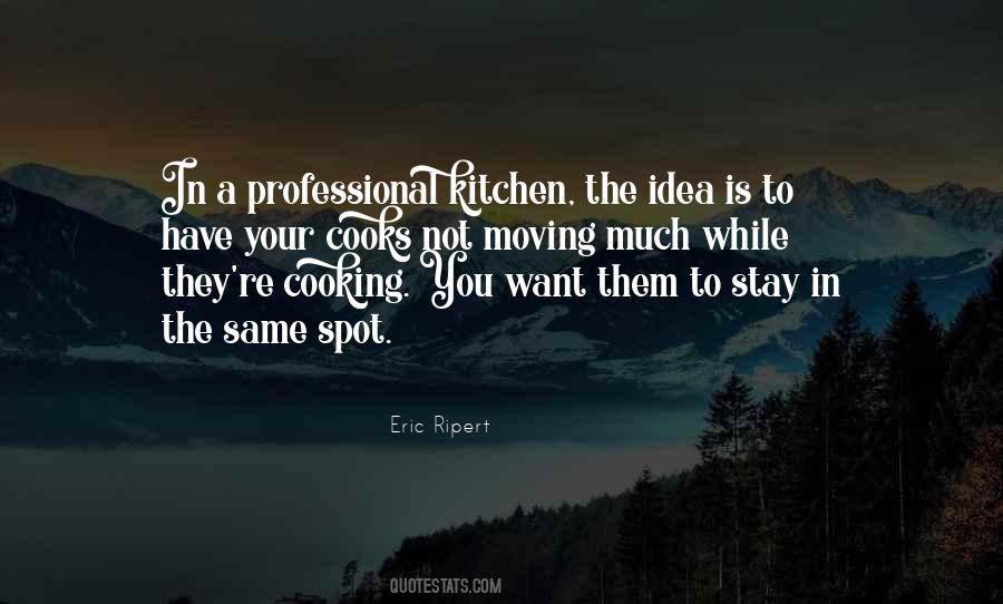 Eric Ripert Quotes #1832429