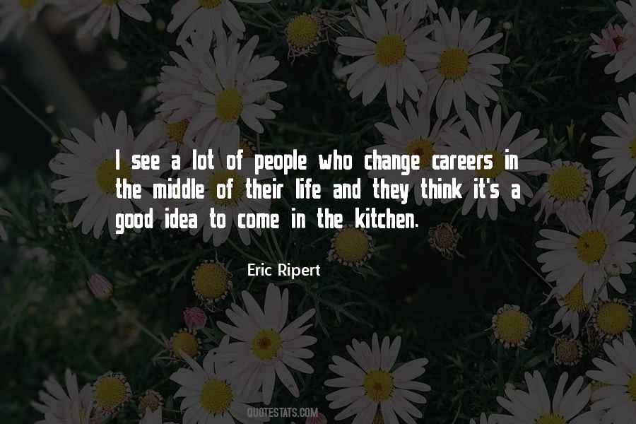 Eric Ripert Quotes #1866417