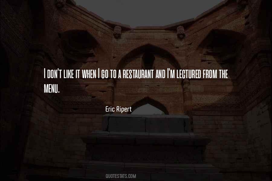 Eric Ripert Quotes #308467