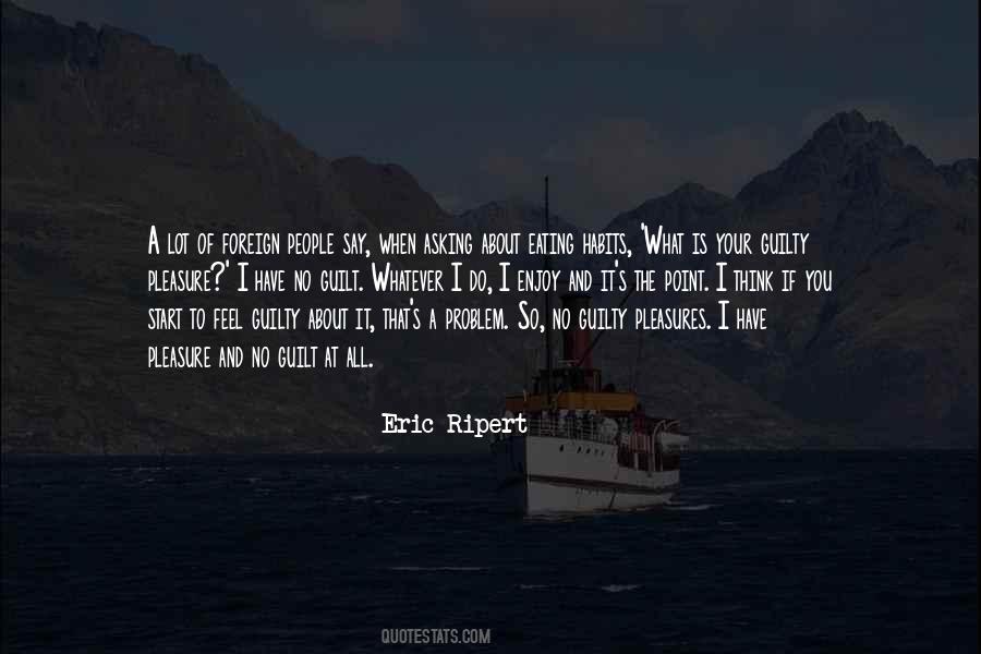 Eric Ripert Quotes #77053