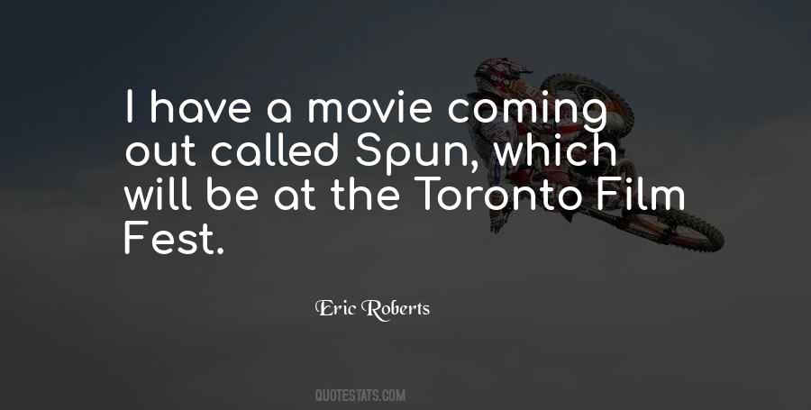 Eric Roberts Quotes #1274093