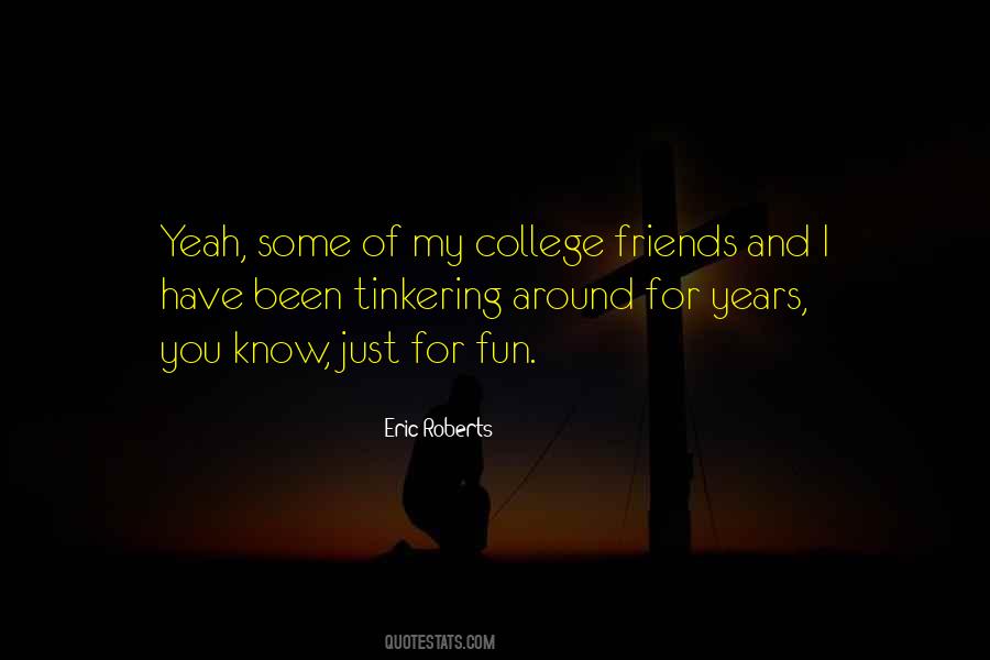 Eric Roberts Quotes #1448794
