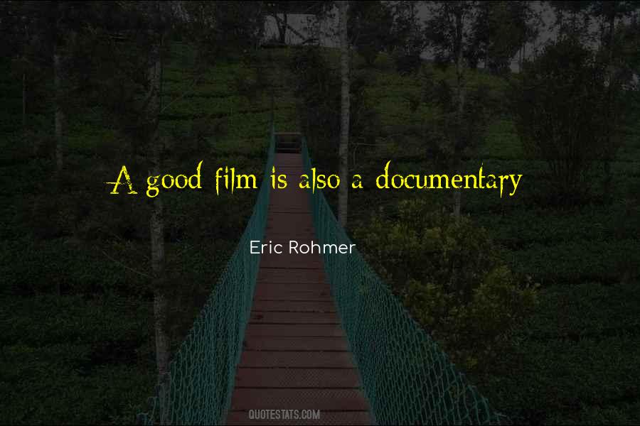 Eric Rohmer Quotes #1171153