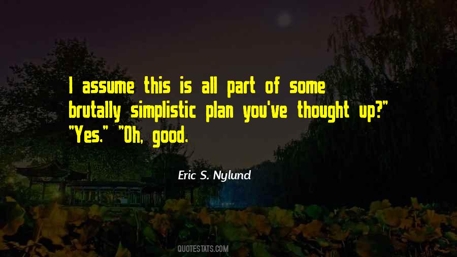 Eric S. Nylund Quotes #513702