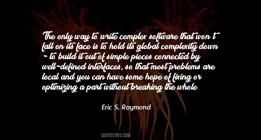 Eric S. Raymond Quotes #593661