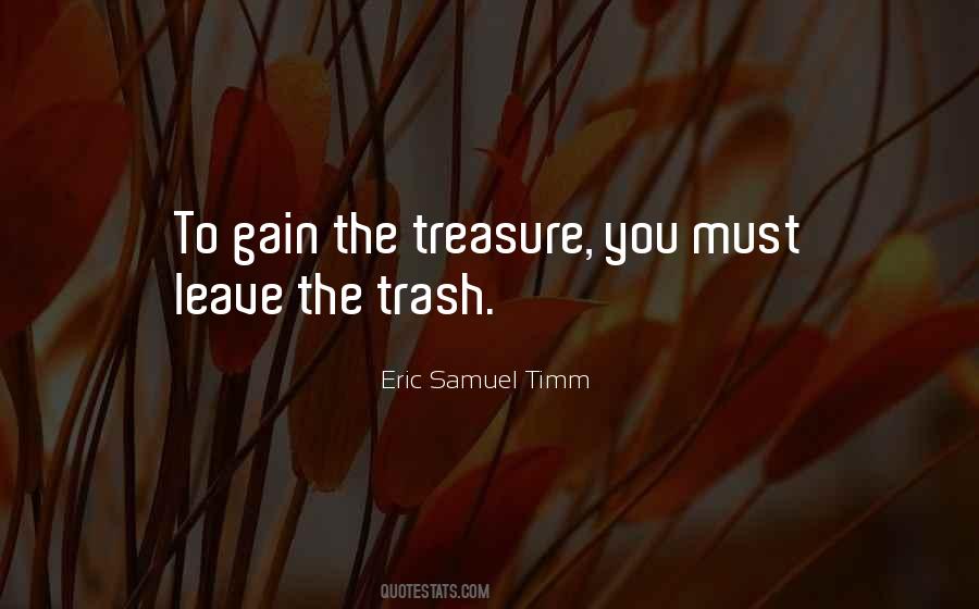 Eric Samuel Timm Quotes #1144128