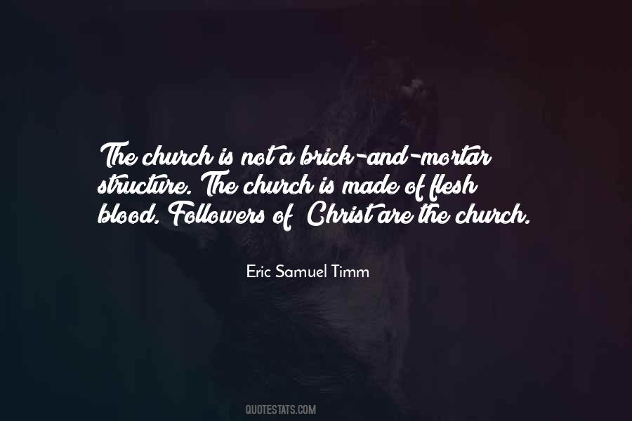 Eric Samuel Timm Quotes #62296