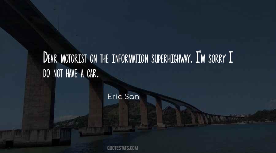Eric San Quotes #1053551