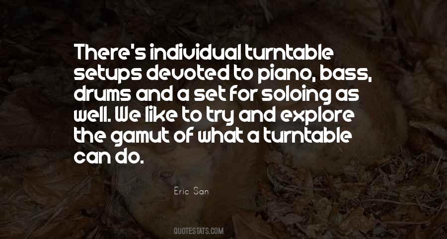 Eric San Quotes #1329229