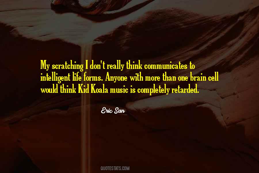 Eric San Quotes #934616