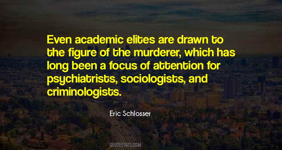 Eric Schlosser Quotes #1042976