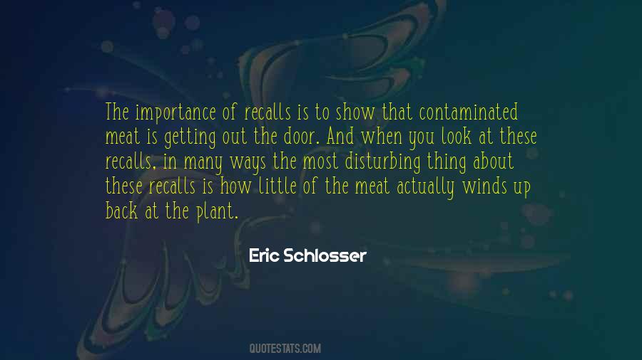 Eric Schlosser Quotes #1058044