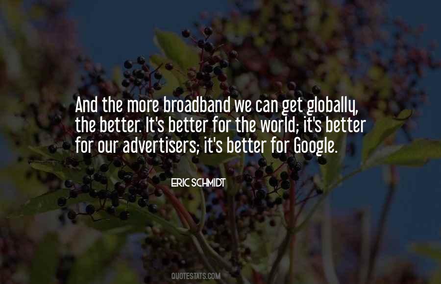 Eric Schmidt Quotes #1107810