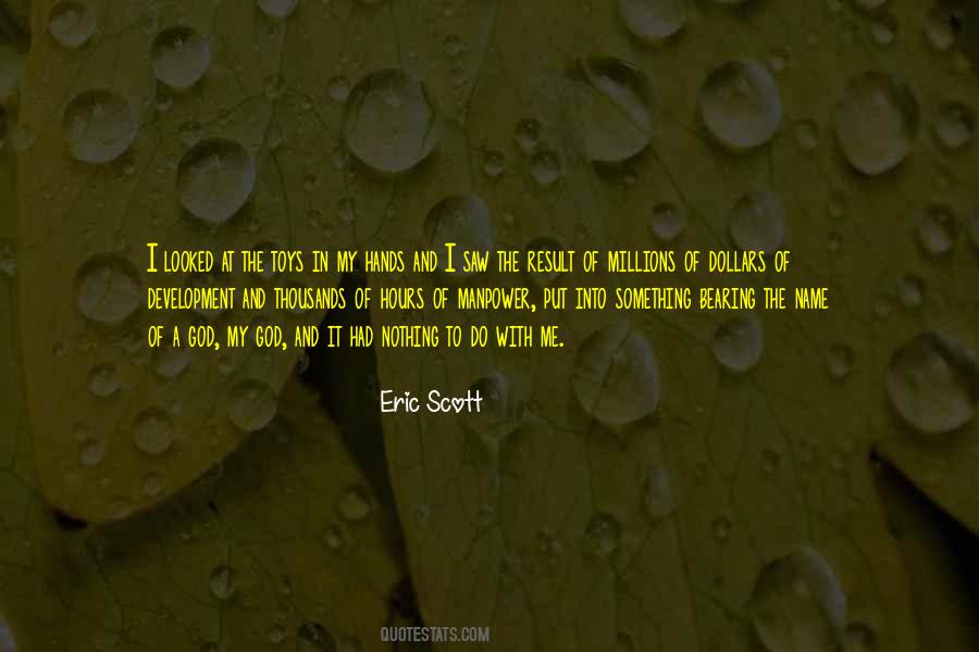 Eric Scott Quotes #852381