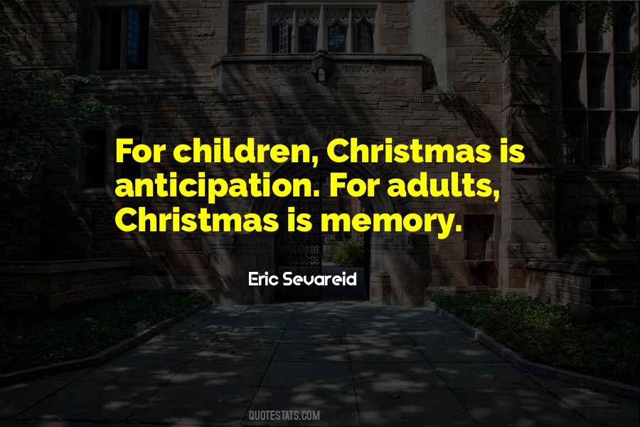 Eric Sevareid Quotes #1777948