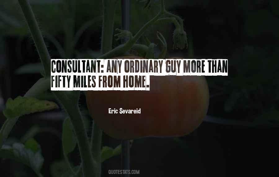 Eric Sevareid Quotes #273157