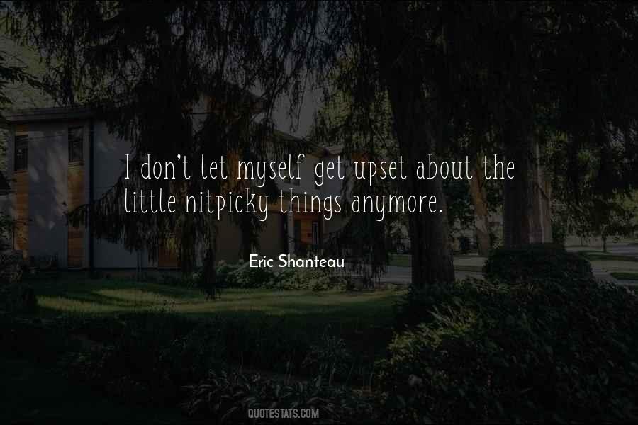 Eric Shanteau Quotes #1632919