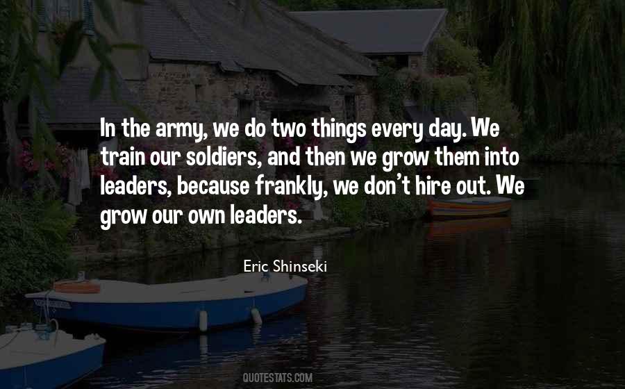 Eric Shinseki Quotes #1327702