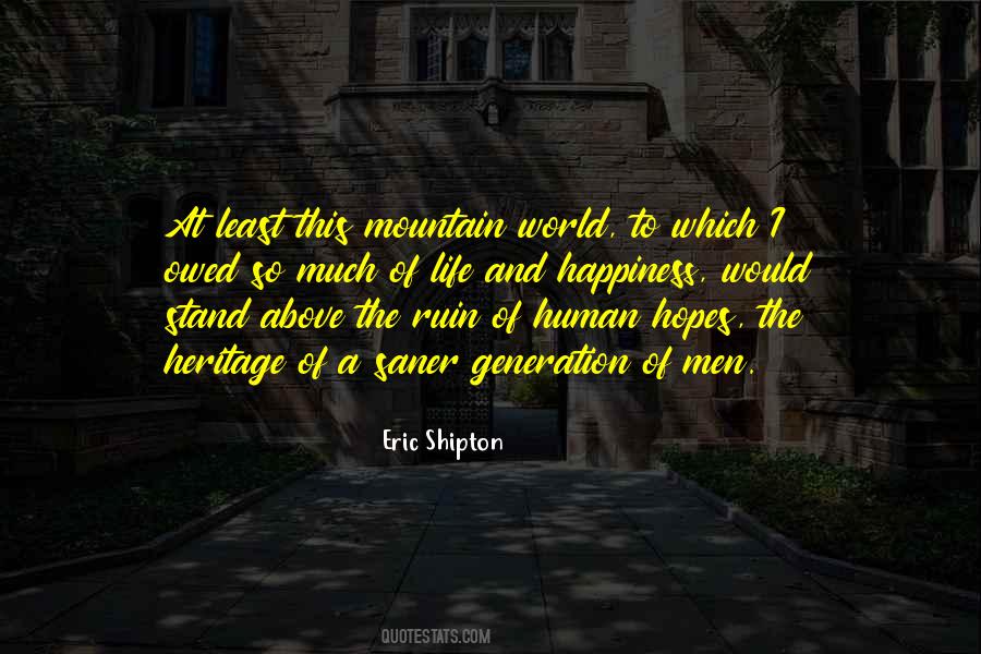 Eric Shipton Quotes #707632