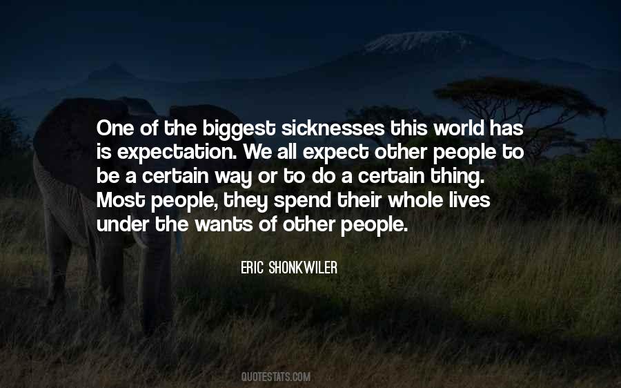 Eric Shonkwiler Quotes #165817 Eric Shonkwiler Quotes #165817