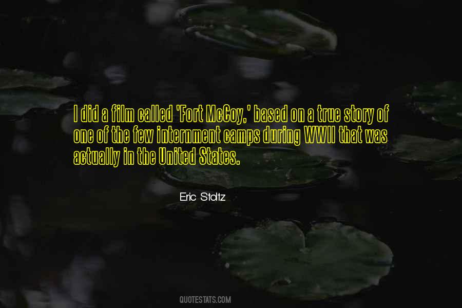 Eric Stoltz Quotes #1681552