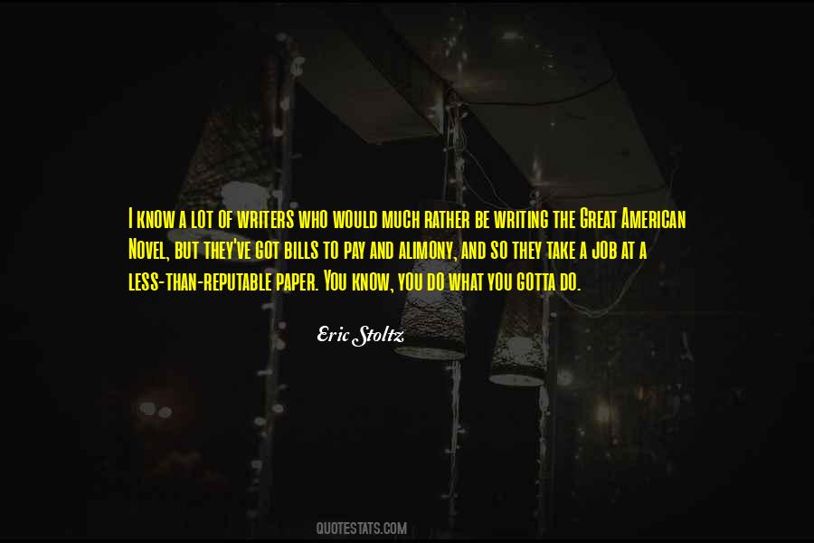 Eric Stoltz Quotes #247806