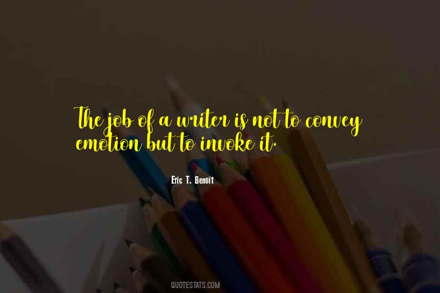 Eric T. Benoit Quotes #1002474