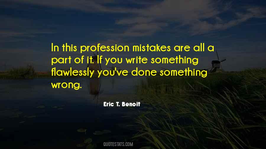 Eric T. Benoit Quotes #154934