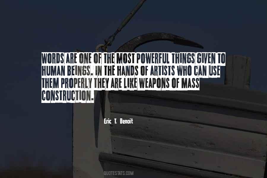 Eric T. Benoit Quotes #473869