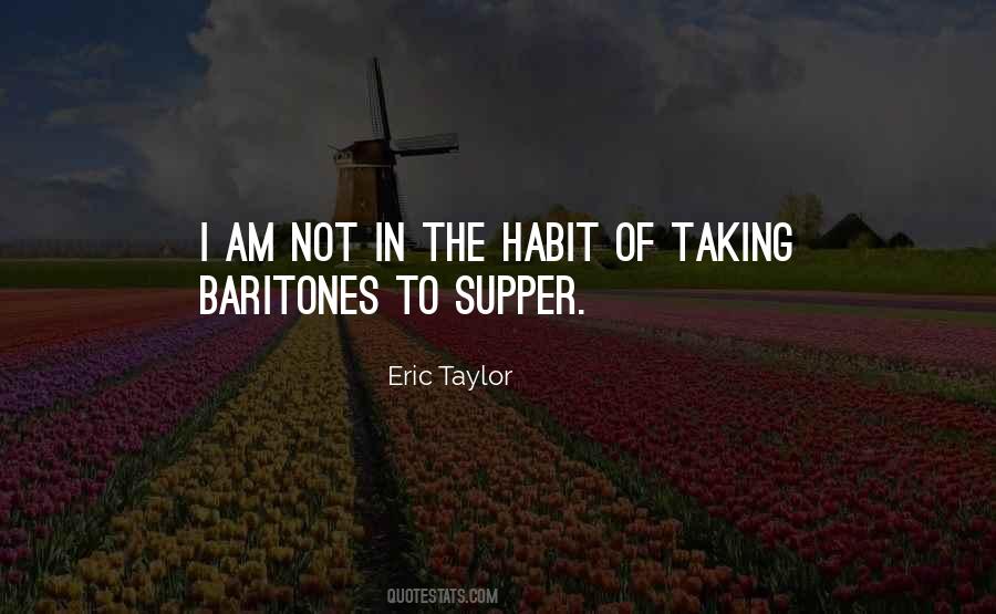 Eric Taylor Quotes #697598