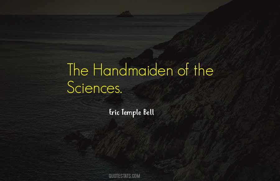 Eric Temple Bell Quotes #1293166