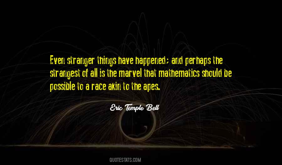 Eric Temple Bell Quotes #1478008