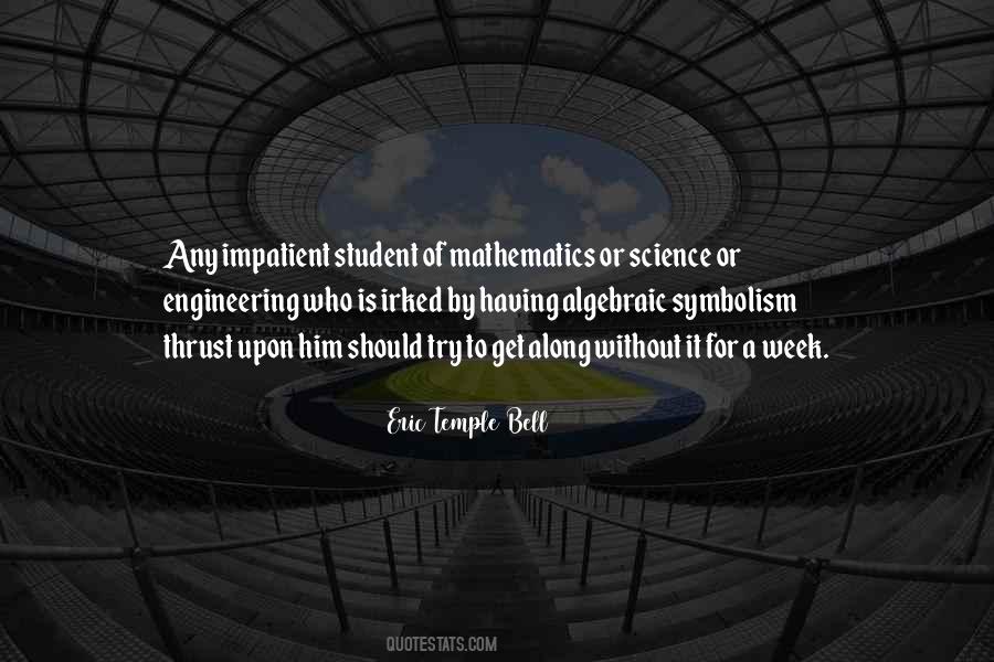 Eric Temple Bell Quotes #820653