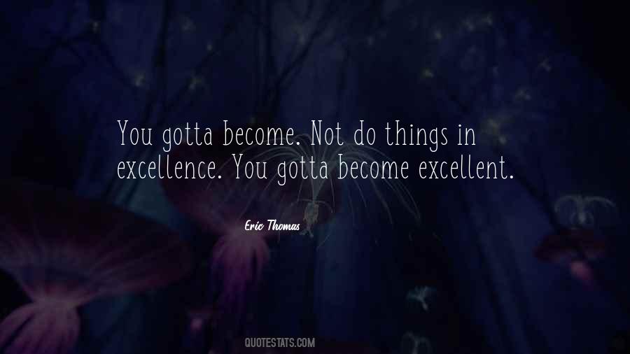 Eric Thomas Quotes #1254508