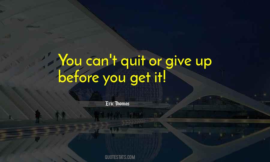 Eric Thomas Quotes #1263163